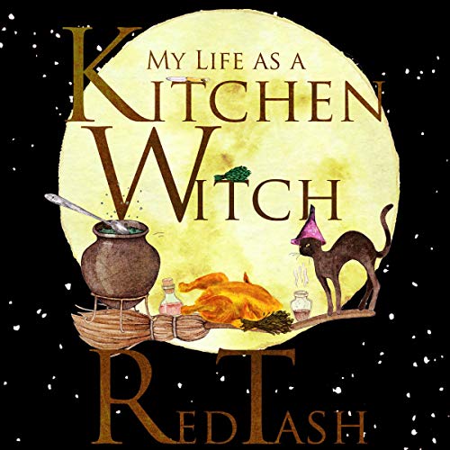 Cover of My Life as a Kitchen Witch