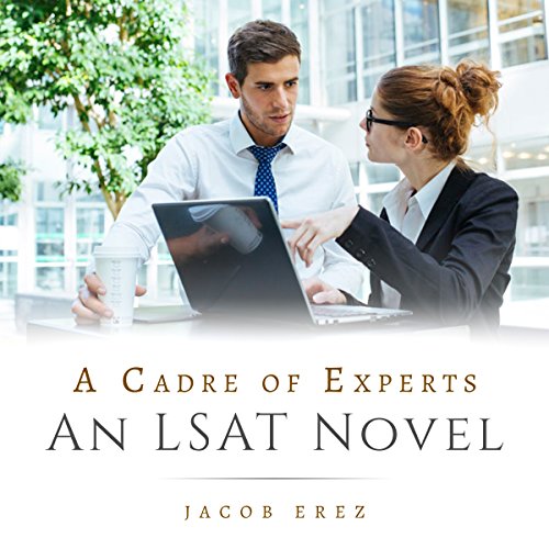 Cover of A Cadre of Experts: An LSAT Novel