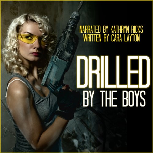 Cover of Drilled by the Boys