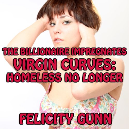 Cover of The Billionaire Impregnates Virgin Curves