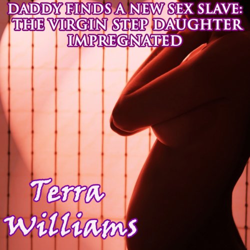 Cover of Daddy Finds a New Sex Slave