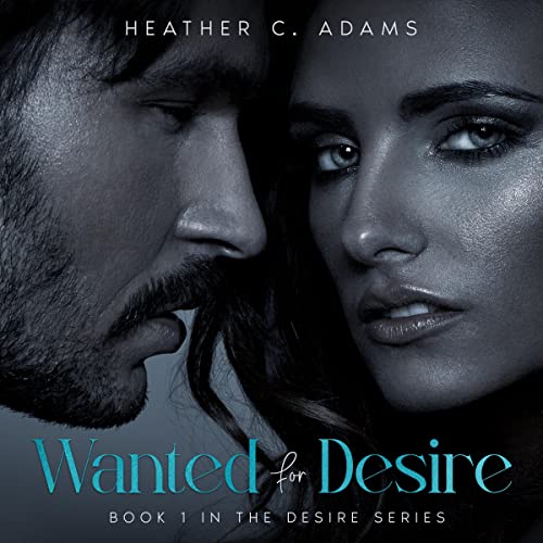 Cover of Wanted for Desire