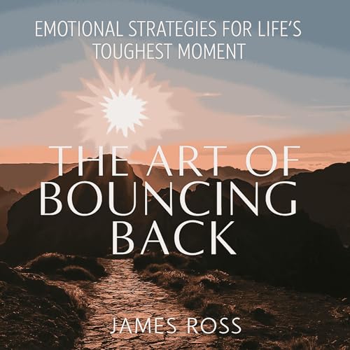 Cover of The Art of Bouncing Back