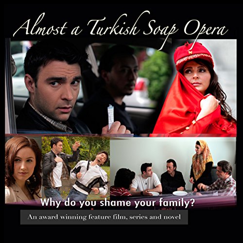 Cover of Almost a Turkish Soap Opera, Volume 1