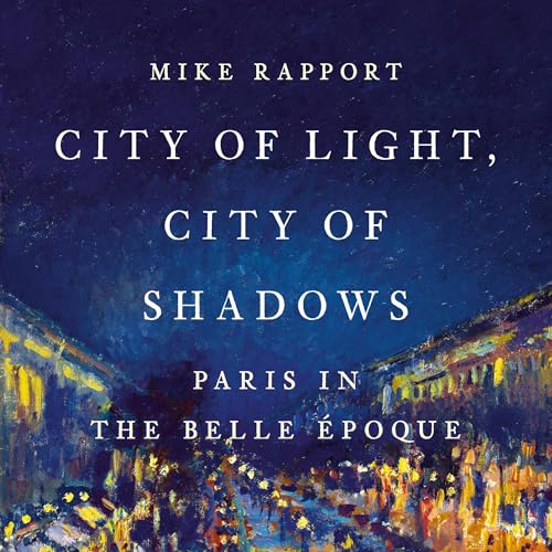 Cover of City of Light, City of Shadows
