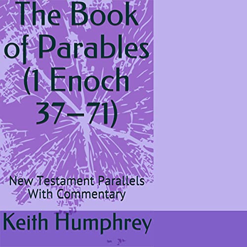 Cover of The Book of Parables (1 Enoch 37-71)