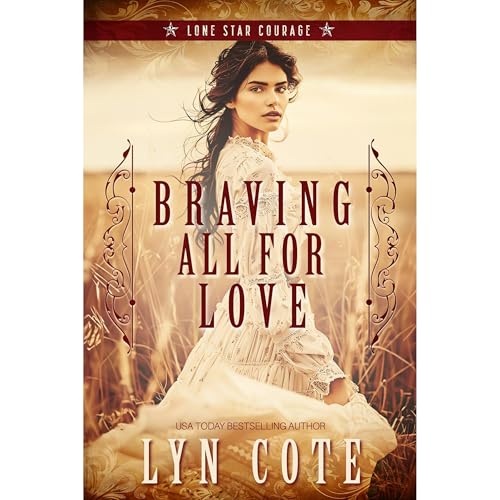 Cover of Braving All for Love