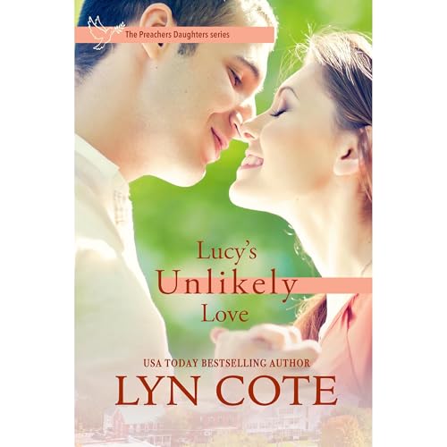 Cover of Lucy's Unlikely Love