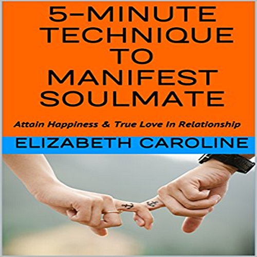 Cover of 5-Minute Technique to Manifest Soulmate