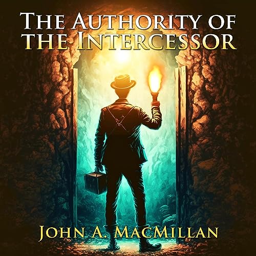 Cover of The Authority of the Intercessor