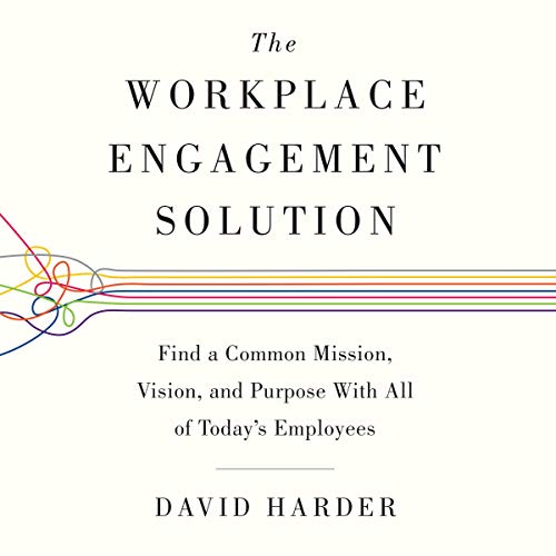 Cover of The Workplace Engagement Solution
