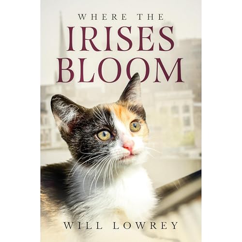 Cover of Where the Irises Bloom