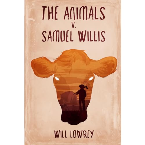 Cover of The Animals v. Samuel Willis