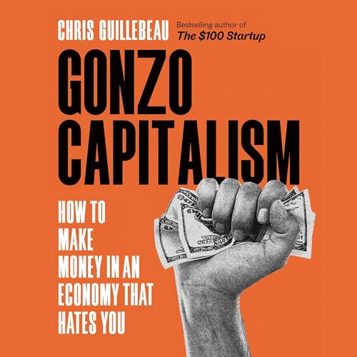 Cover of Gonzo Capitalism