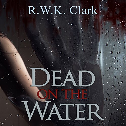 Cover of Dead on the Water: Abandon Ship