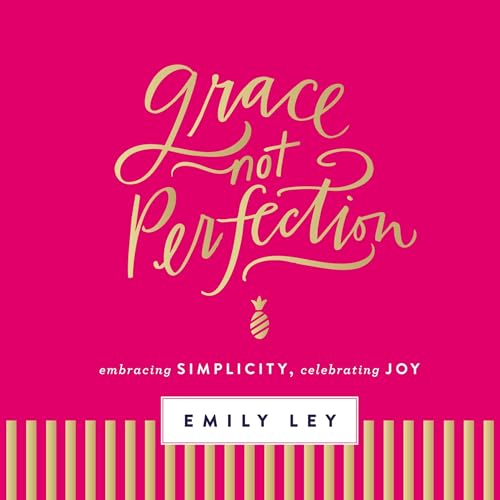 Cover of Grace, Not Perfection
