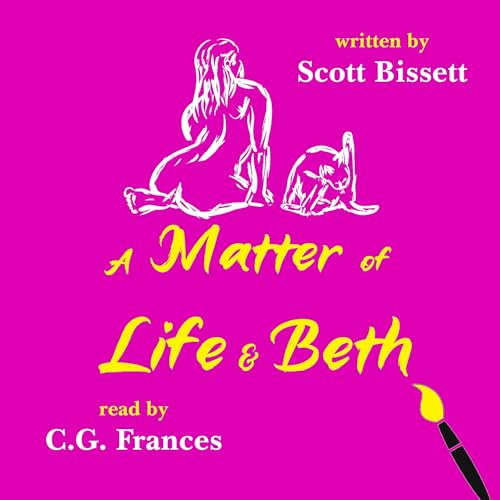 Cover of A Matter of Life & Beth
