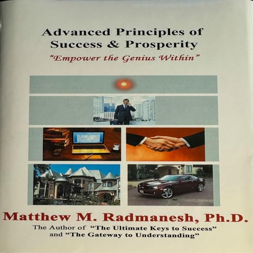 Cover of Advanced Principles of Success & Prosperity