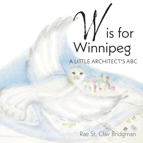 Cover of W Is for Winnipeg