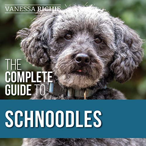 Cover of The Complete Guide to Schnoodles
