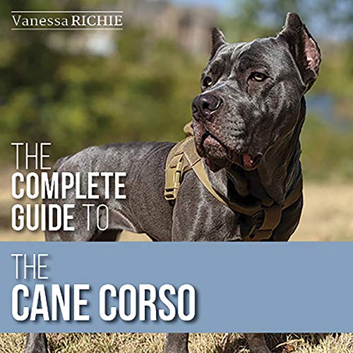 Cover of The Complete Guide to the Cane Corso