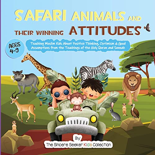 Cover of Safari Animals and their Winning Attitudes