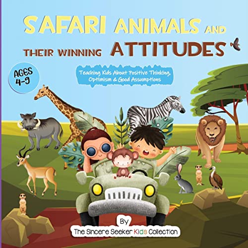 Cover of Safari Animals and Their Winning Attitudes