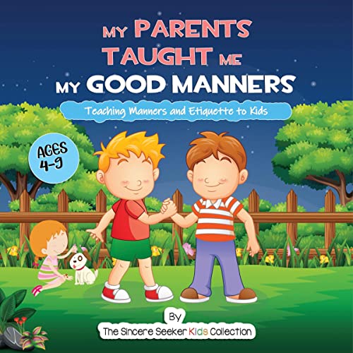 Cover of My Parents Taught Me My Good Manners