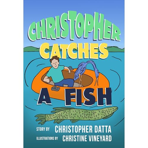 Cover of Christopher Catches A Fish