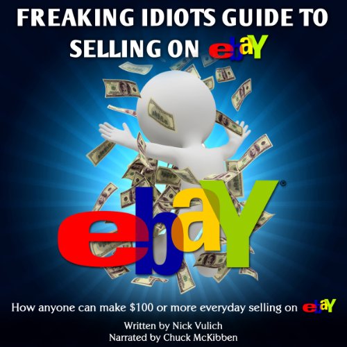 Cover of Freaking Idiots Guide to Selling on eBay