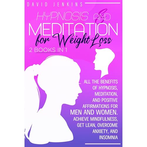 Cover of Hypnosis and Meditation for Weight Loss