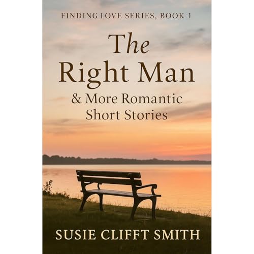 Cover of The Right Man and More Romantic Short Stories