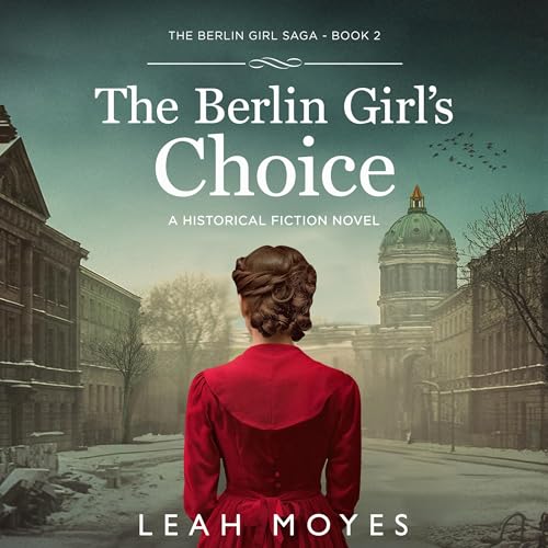 Cover of The Berlin Girl's Choice