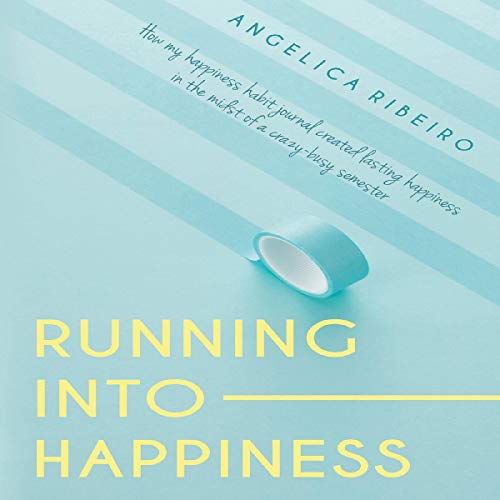 Cover of Running into Happiness