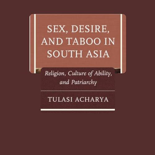 Cover of Sex, Desire, and Taboo in South Asia