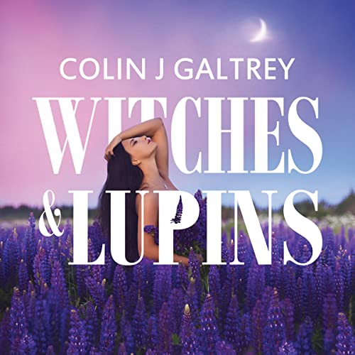 Cover of Witches & Lupins