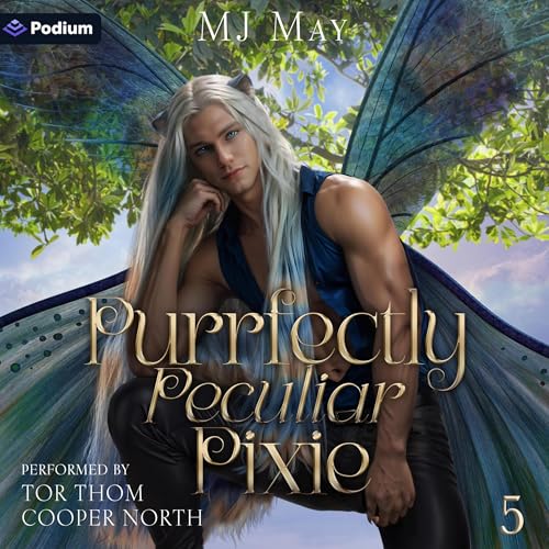 Cover of Purrfectly Peculiar Pixie: Phlox's Story