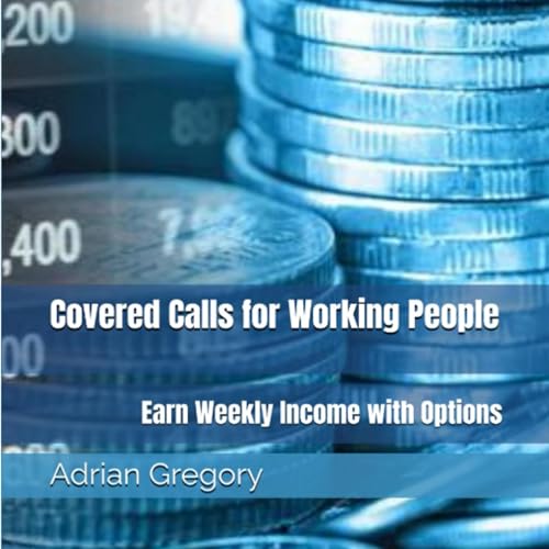 Cover of Covered Calls for Working People