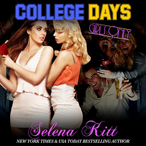 Cover of Girls Only: College Days