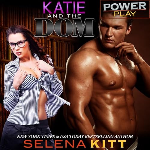 Cover of Katie and the Dom (Power Play)