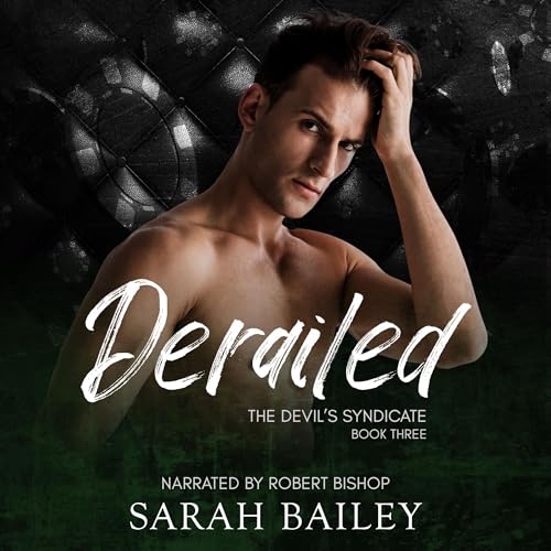 Cover of Derailed: A Dark Reverse Harem Romance