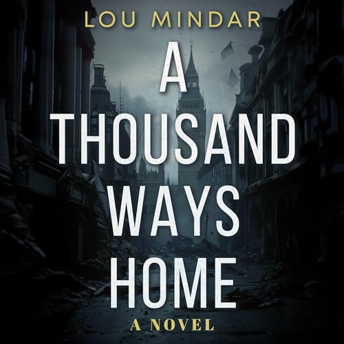 Cover of A Thousand Ways Home