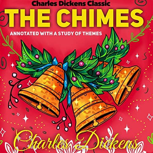 Cover of Charles Dickens Classic: The Chimes