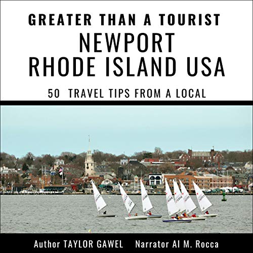 Cover of Greater than a Tourist: Newport Rhode Island USA