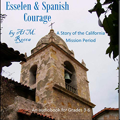 Cover of Esselen & Spanish Courage