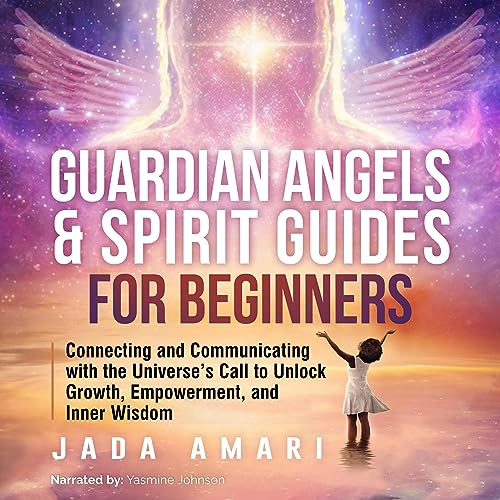 Cover of Guardian Angels & Spirit Guides for Beginners
