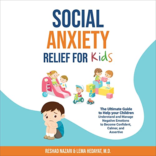 Cover of Social Anxiety Relief for Kids