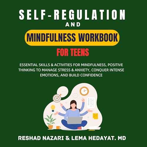 Cover of Self-Regulation and Mindfulness Workbook for Teens