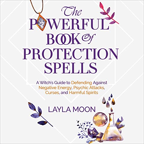 Cover of The Powerful Book of Protection Spells