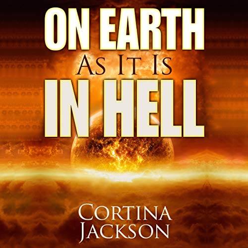 Cover of On Earth as It Is in Hell